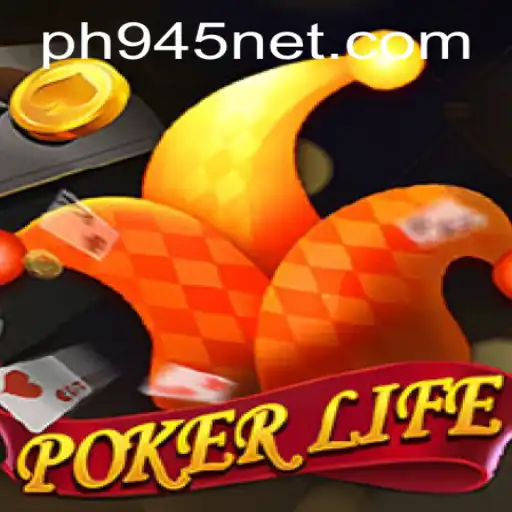 Exploring PokerLife: A New Era in Card Gaming with ph945