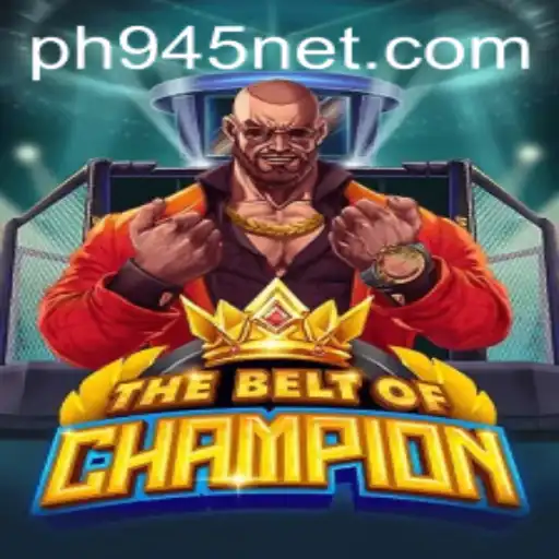 TheBeltOfChampion: An Epic New Adventure Awaiting Your Mastery